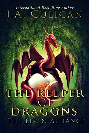 The Keeper of Dragons - the Elven Alliance